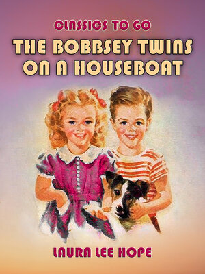 cover image of The Bobbsey Twins On a Houseboat